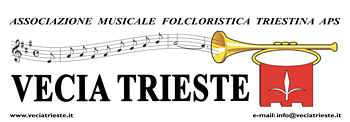 ASSOCIAZIONE MUSICALE FOLCLORISTICA TRIESTINA "VECIA TRIESTE" APS